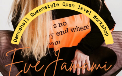 Dancehall Queenstyle Workshop with Eve Jamami